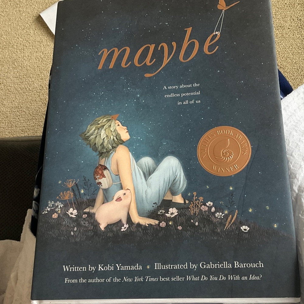Maybe by Kobi Yamada - Illustrated Hardcover Book. FREE SHIPPING